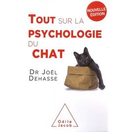Tout Sur La Psychologie Du Chat