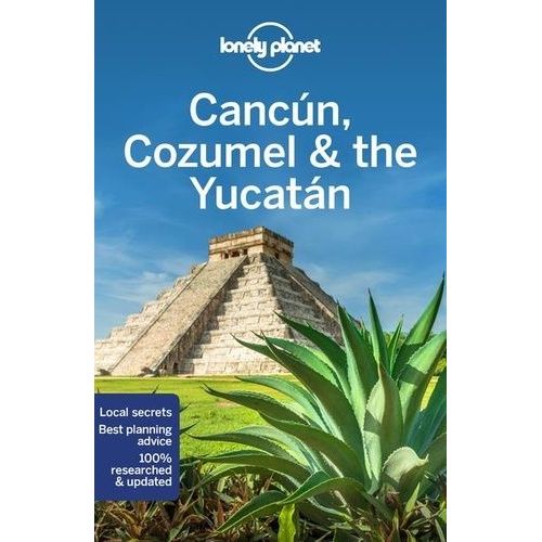 Cancun, Cozumel & The Yucatan