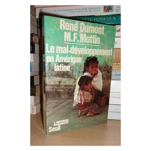 Le Mal-Developpement En Amerique Latine