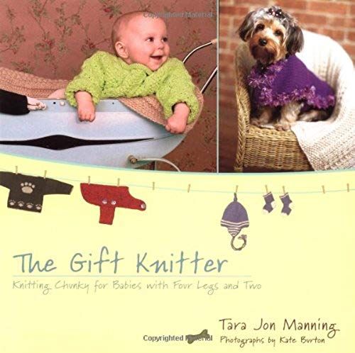 The Gift Knitter: Knitting Chunky For Babies With Four Legs And Two
