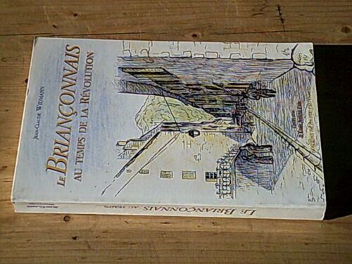 Le Briançonnais Au Temps De La Révolution