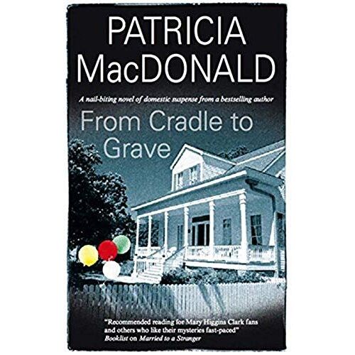From Cradle To Grave