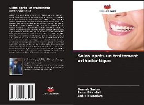 Soins Après Un Traitement Orthodontique