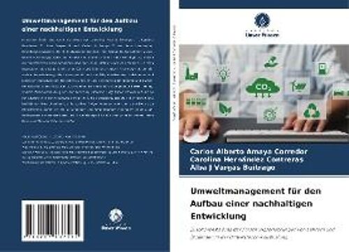 Umweltmanagement Für Den Aufbau Einer Nachhaltigen Entwicklung