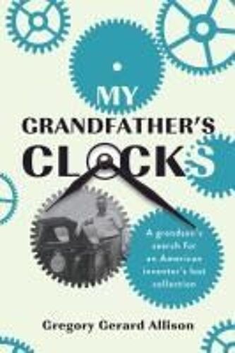 My Grandfather's Clocks