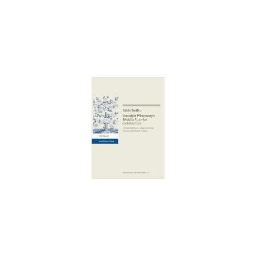 Benedykt Wiszowaty's "Medulla Historiae Ecclesiasticae