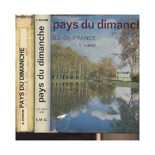 Pays Du Dimanche - Ile-De-France 1. Ouest Et 2. Sud