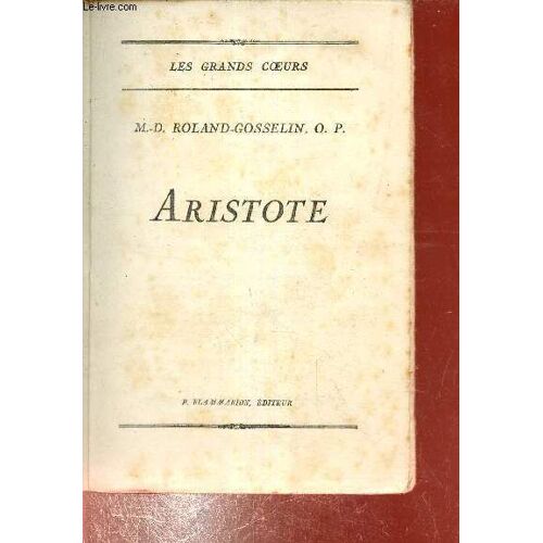 Aristote - Collection Les Grands Coeurs.