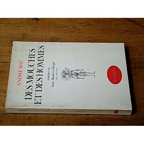 Des Mouches Et Des Hommes
