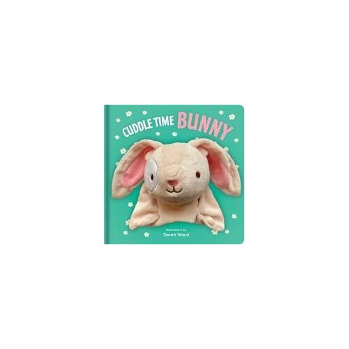 Cuddle Time Bunny: Hand Puppet Book