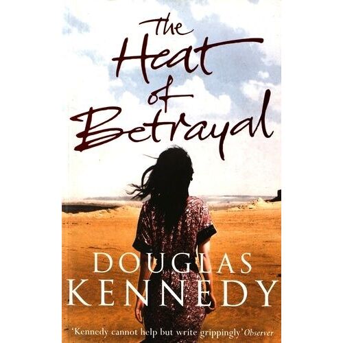 The Heat Of Betrayal