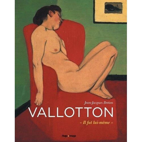 Vallotton - Il Fut Lui-Même