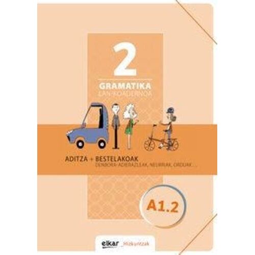 Gramatika Lan-Koadernoa 2 (A1.2) - Aditza + Bestelakoak