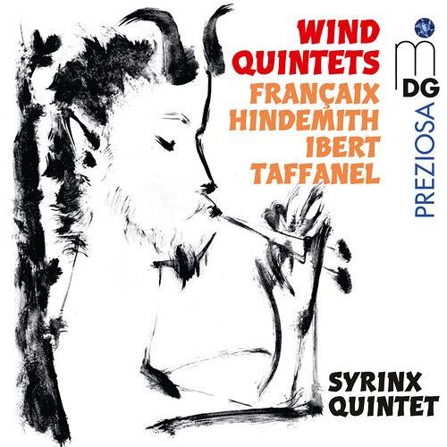 Syrinx Quintet - Francaix, Hindemith, Ibert, Taffanel: Wind Quintets [Compact Discs]