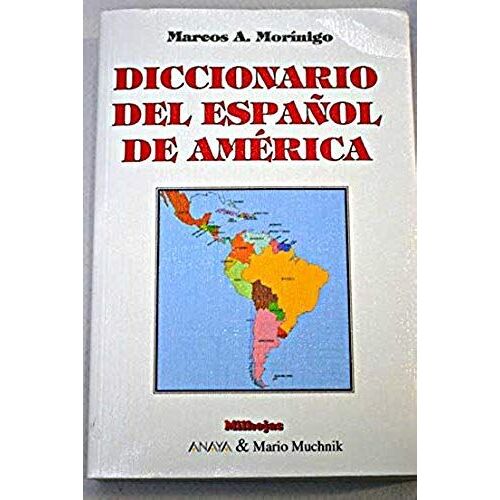 Diccionario Del Espanol De America (Milhojas)