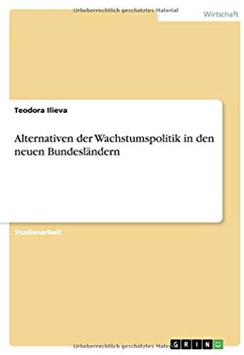 Alternativen Der Wachstumspolitik In Den Neuen Bundesländern