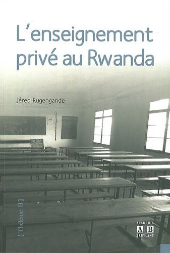 L'enseignement Privé Au Rwanda