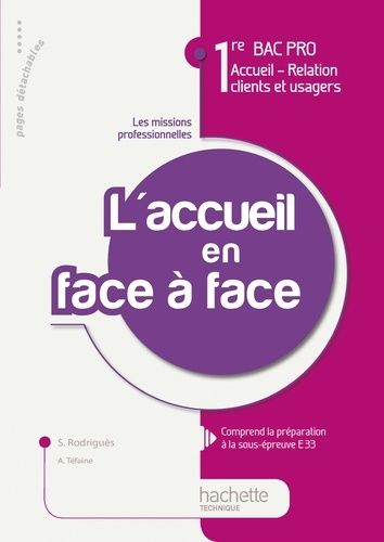L'accueil En Face À Face 1e Bac Pro Accueil-Relation Clients Et Usagers