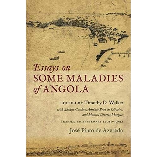 Essays On Some Maladies Of Angola (1799)