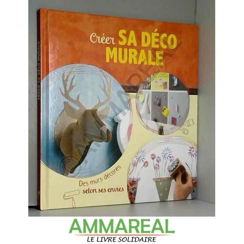 Créer Sa Déco Murale