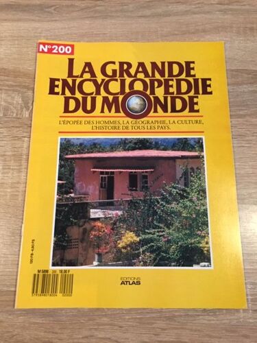 Revue La Grande Encyclopedie Du Mone N° 200. L'épopée Des Hommes, La Géographie, La Culture, L'histoire De Tous Les Pays. Editions Atlas.