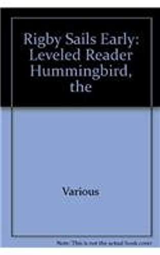 The Hummingbird: Leveled Reader