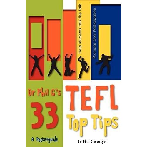 Dr Phil G's 33 Top Tefl Tips