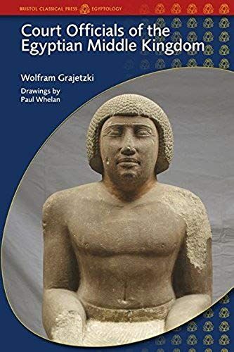 Court Officials Of The Egyptian Middle Kingdom