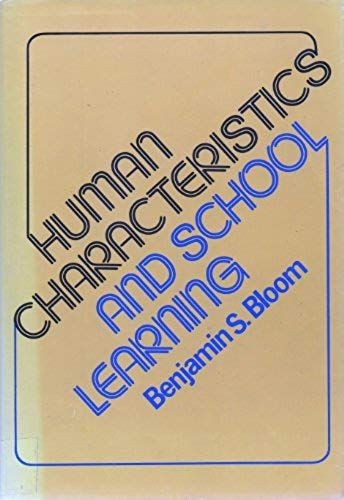 Human Characteristics And School Learning