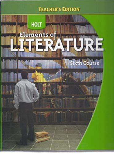 Teacher's Edition Elements Of Literature, Grade 12: Essentials Of British And World Literature Sixth Course 2009