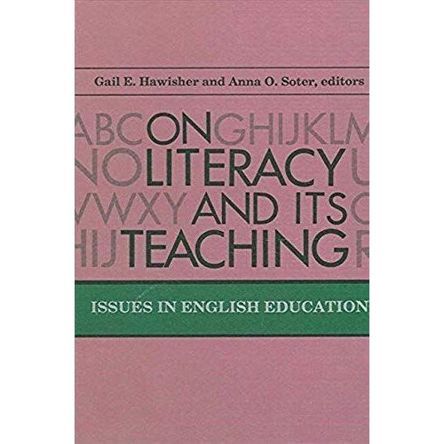 On Literacy And Its Teaching