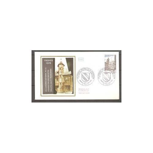 Enveloppe 1er Premier Jour D'émission Cef - Philatélie - 51e Congres National De La Fédération Des Sociétés Philatéliques Françaises - Troyes 13 Mai 1978