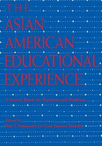 The Asian American Educational Experience