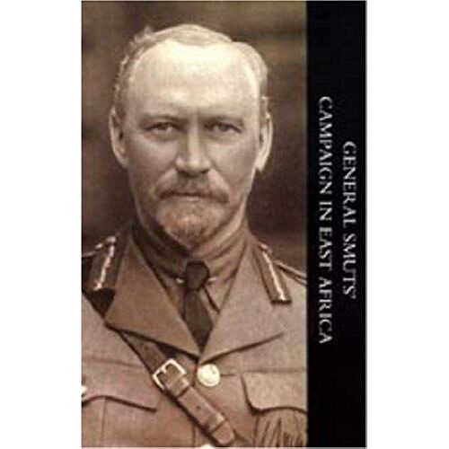 General Smuts' Campaign In East Africa