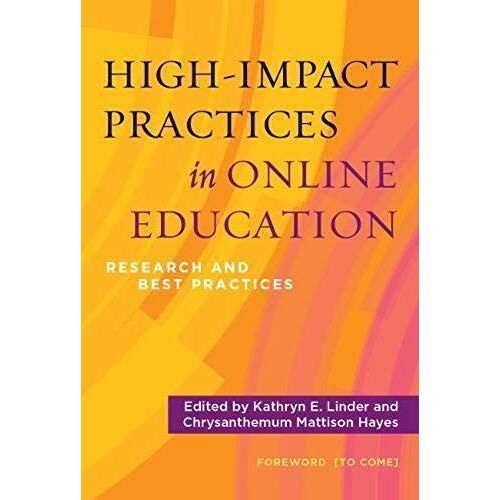 High-Impact Practices In Online Education