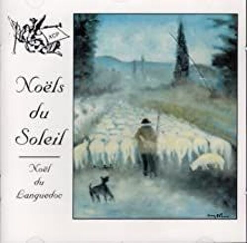 Noels Du Soleil, Noel Du Languedoc Choeur D'hommes De St. Pons