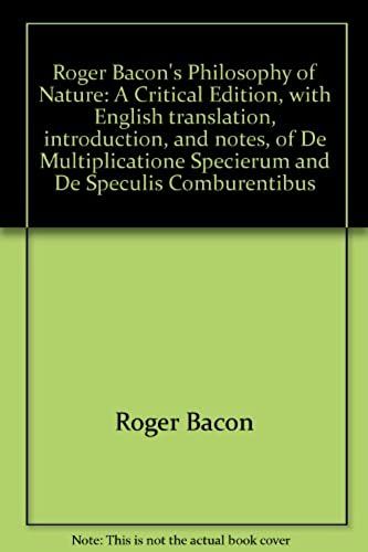 Roger Bacon's Philosophy Of Nature
