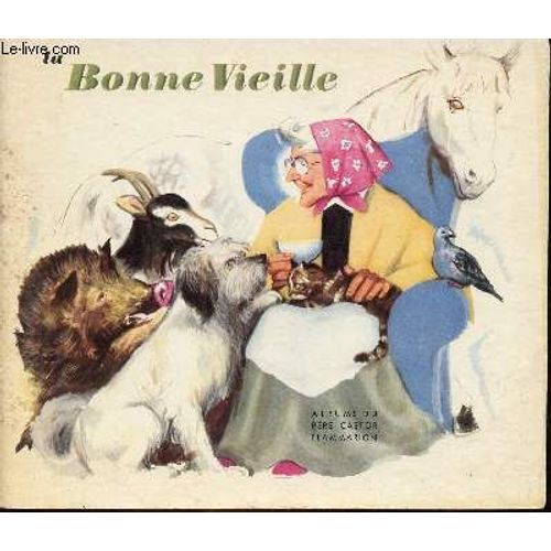 La Bonne Vieille / Collection Père Castor