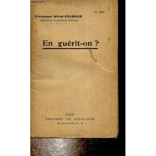 En Guérit On ?