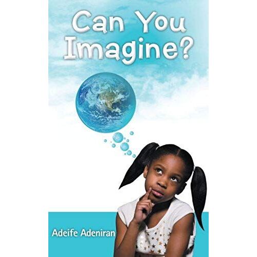 Can You Imagine?