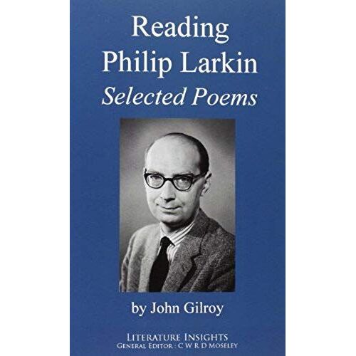 Reading Philip Larkin