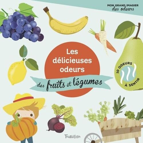 Les Délicieuses Odeurs Des Fruits Et Légumes