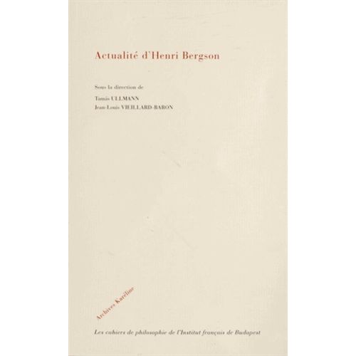 Actualité D'henri Bergson
