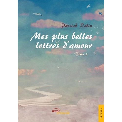 Mes Plus Belles Lettres D'amour - Tome 2
