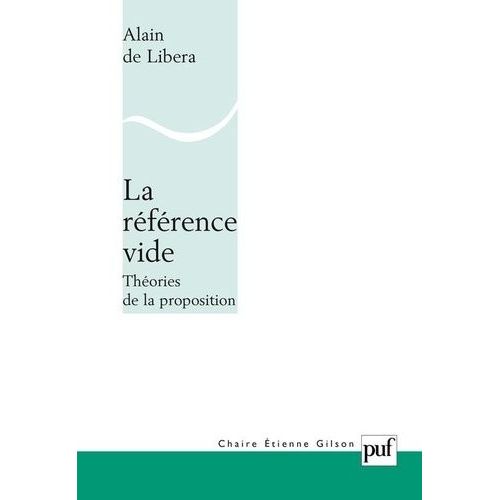 La Référence Vide - Théories De La Proposition