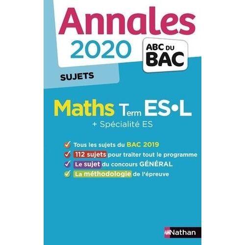 Mathématiques Tle Es-L + Spécialité Es - Sujets - Edition 2020