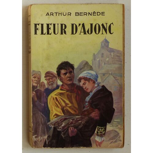 Fleur D'ajonc (Collection '[Le Livre National, Série Après-Guerre]')