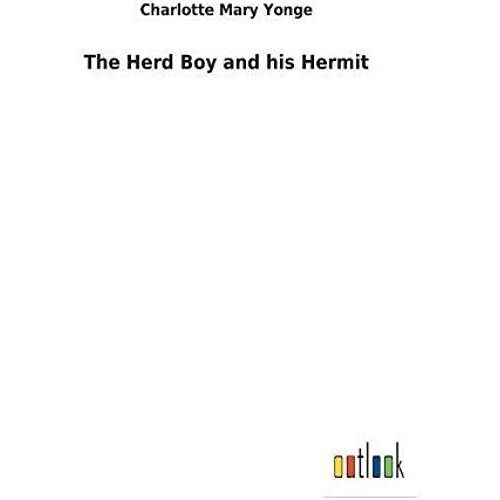 The Herd Boy And His Hermit