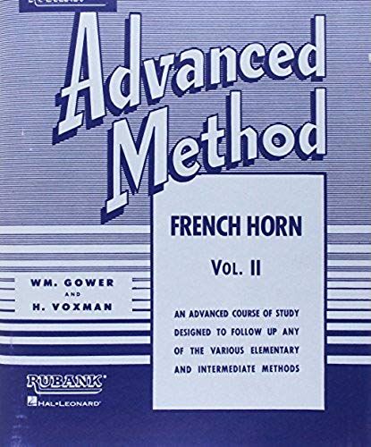 Rubank Advanced Method - French Horn In F Or E-Flat, Vol. 2