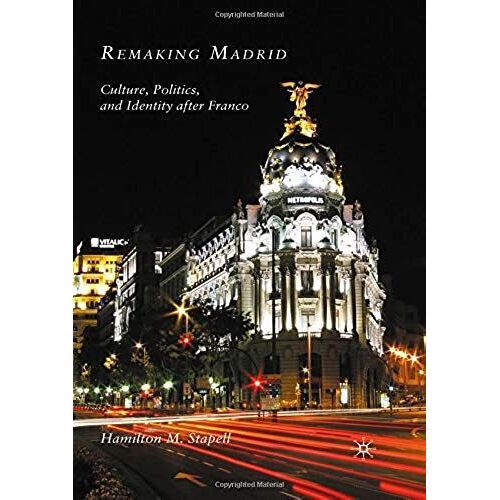 Remaking Madrid